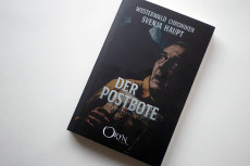 Buchtipp: "Der Postbote", Psychothriller aus der Reihe "Westerwald Chroniken" von Svenja Haupt