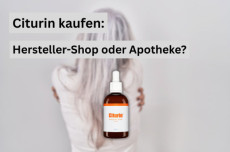 Citurin f�r graue Haare kaufen: Hersteller-Shop oder Apotheke?