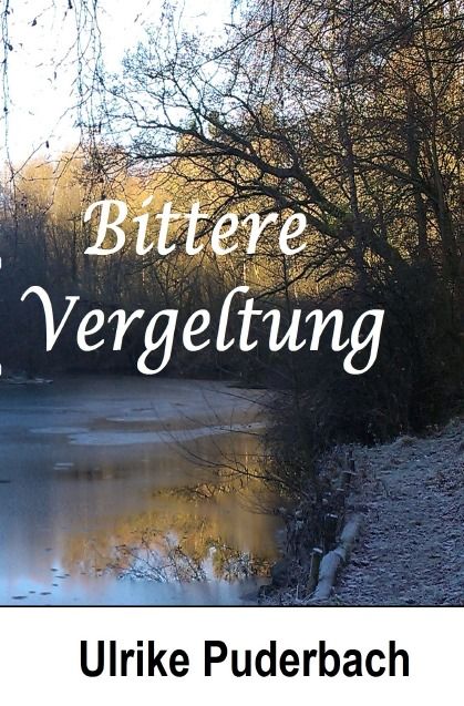 Rezension: Bittere Vergeltung von Ulrike Puderbach