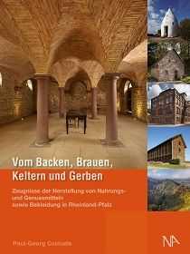 Buchtipp: Vom Backen, Brauen, Keltern und Gerben