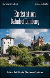 Lesetipp: Endstation Bahnhof Limburg