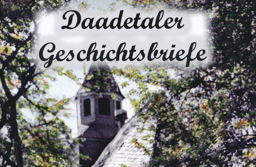 Neues Heft der Daadetaler Geschichtsbriefe erschienen