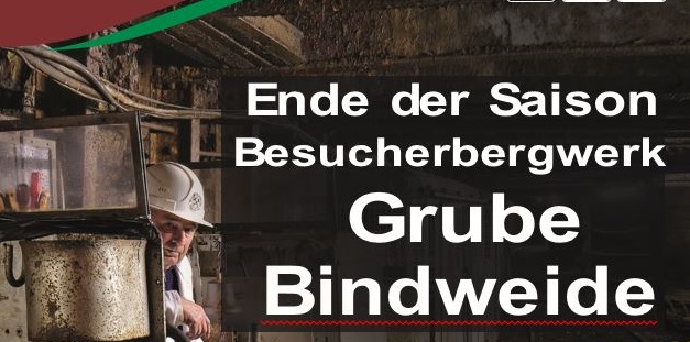 Grube Bindweide beendet Saison  Letzte Einfahrt am 31. Oktober