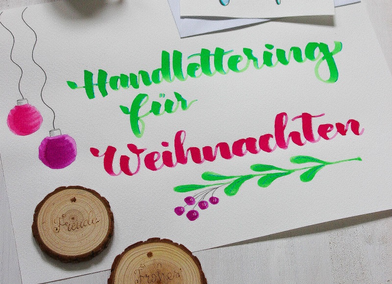 Handlettering fr Weihnachten: Ganz ohne Weihnachtshektik