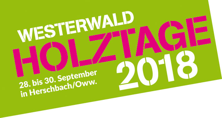 Westerwald Holztage in Herschbach/Oww. mit groem Programm