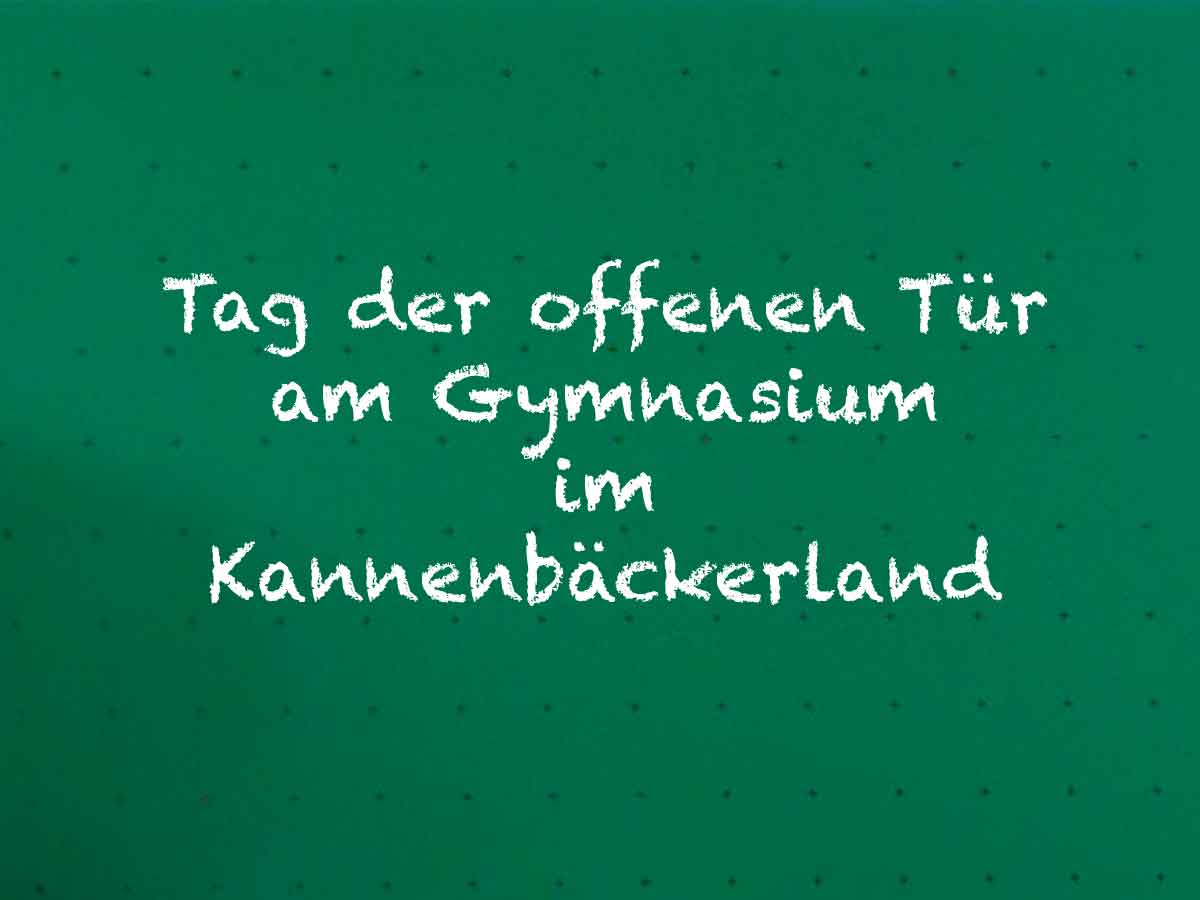 Tag der offenen Tr am Gymnasium im Kannenbckerland