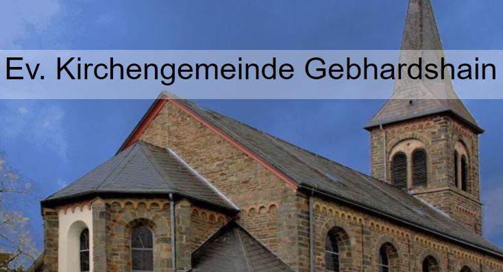 Ev. Kirchengemeinde Gebhardshain gibt Ausblick auf Wiederaufnahme der Gottesdienste