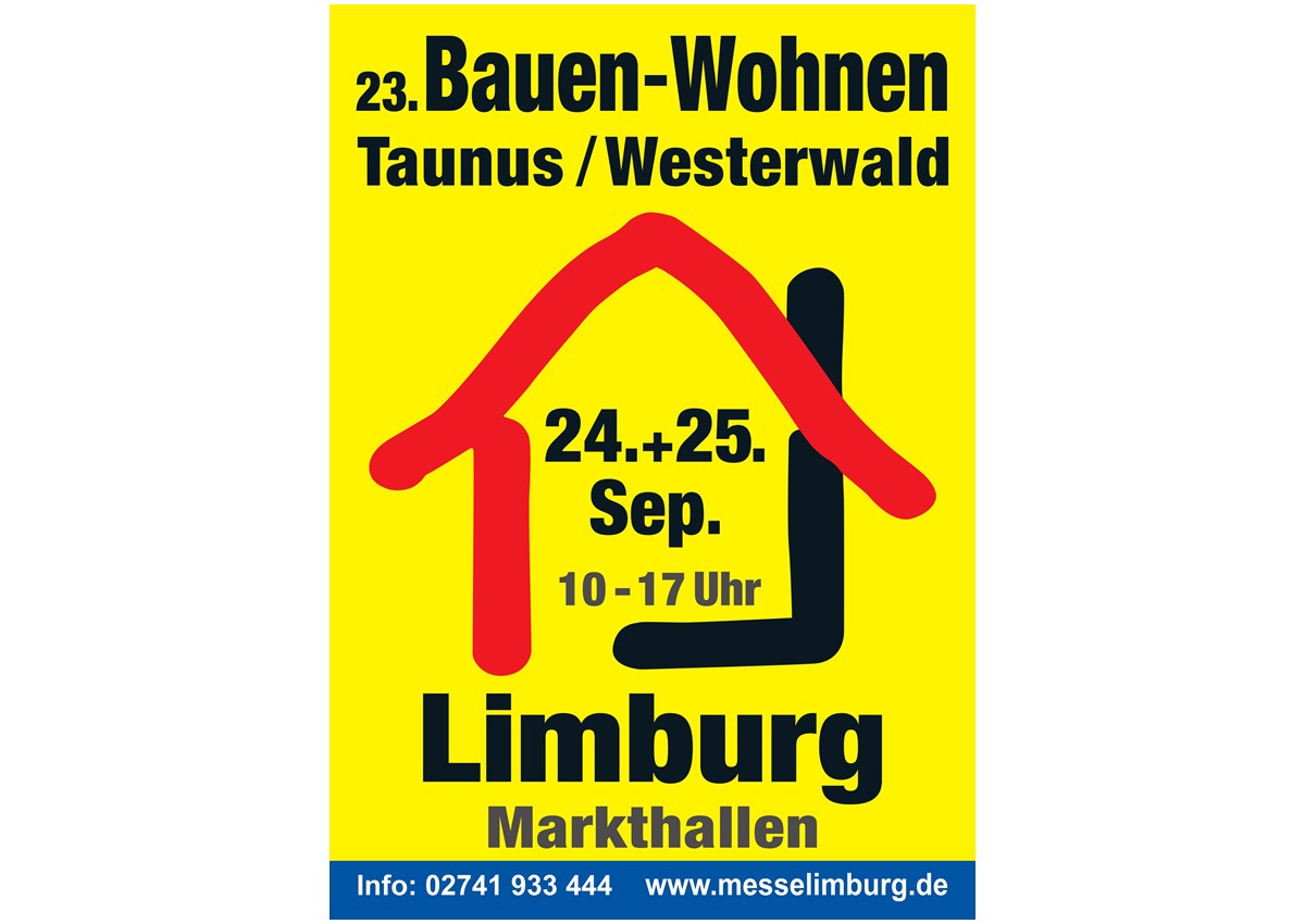 Größte Baufachmesse der Region: 23. “Bauen - Wohnen - Energie - Taunus /Westerwald“ kommt nach Limburg