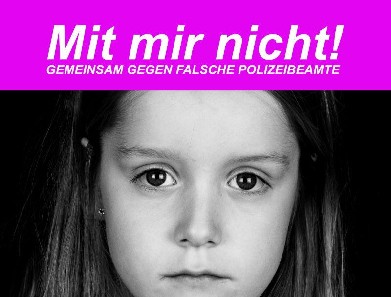 "Mit mir nicht" - Gemeinsam gegen falsche Polizeibeamte