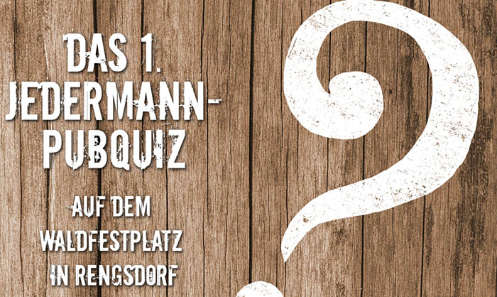 Waldfestplatz Pubquiz am 30. April und Maiausschank am 1. Mai