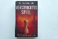 Buchtipp: "Verstricktes Spiel" -  politisch-psychologischer Thriller von Oliver Keller