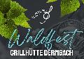 Musikverein Dermbach ldt zum Waldfest ein