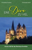 Buchtipp: Eine Diva zu viel von Christiane Fuckert und Christoph Kloft