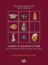 Lesetipp: Varia I Kleinfunde aus dem Reitia-Heiligtum von Este