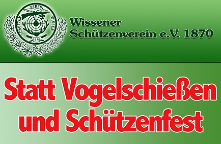 Statt Vogelschieen und Schtzenfest: Wissener Schtzen haben Alternativen parat