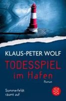 Buchtipp: Todesspiel im Hafen von Klaus-Peter Wolf