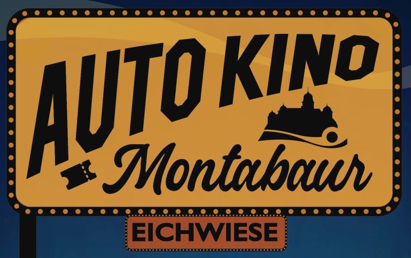 Autokino Montabaur: noch wenige Restkarten 