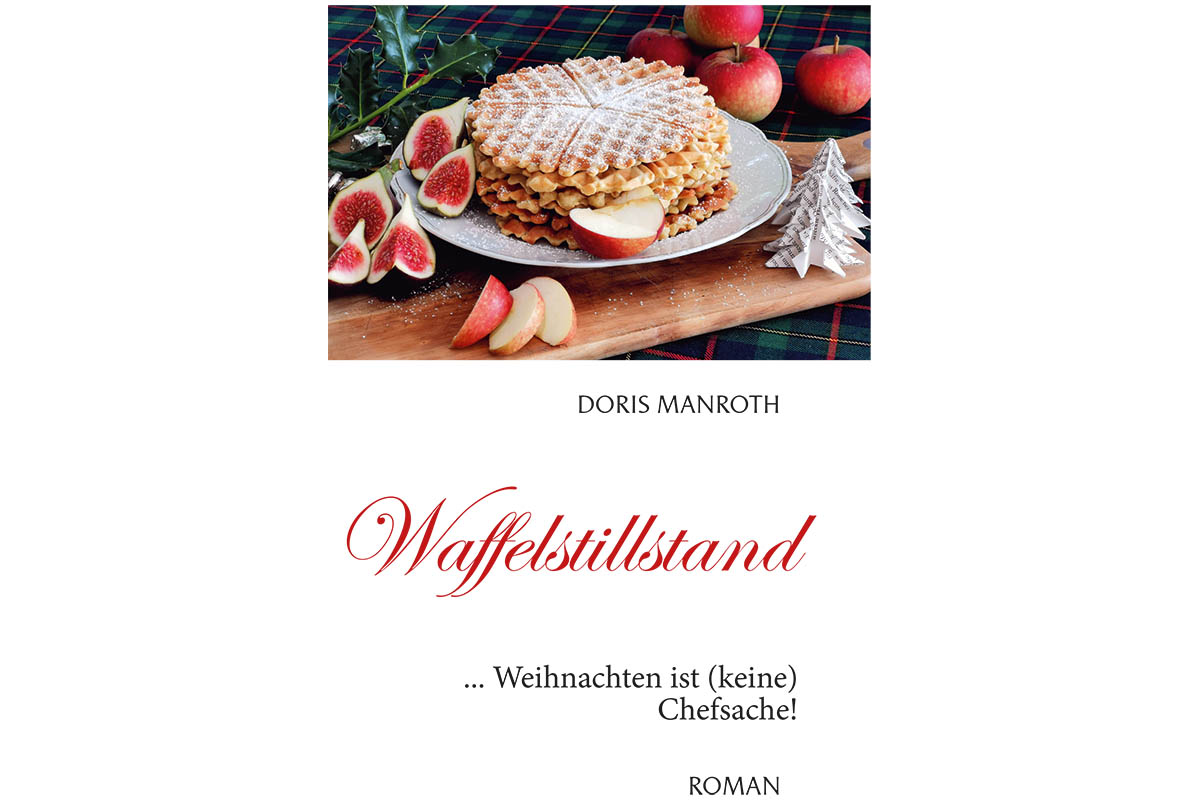 Buchtipp: Waffelstillstand von Doris Manroth