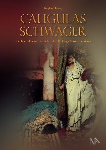 Lesetipp: Caligulas Schwager" von Stephan Berry