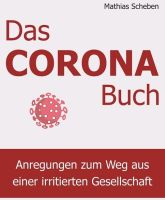 Buchtipp: „Das Corona-Buch“ von Matthias Scheben