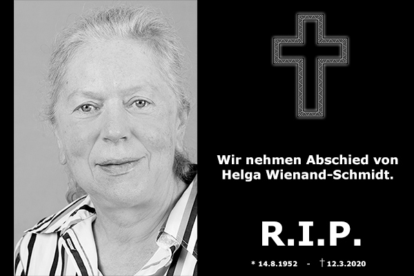 Unsere ehemalige Chefredakteurin Helga Wienand-Schmidt ist tot