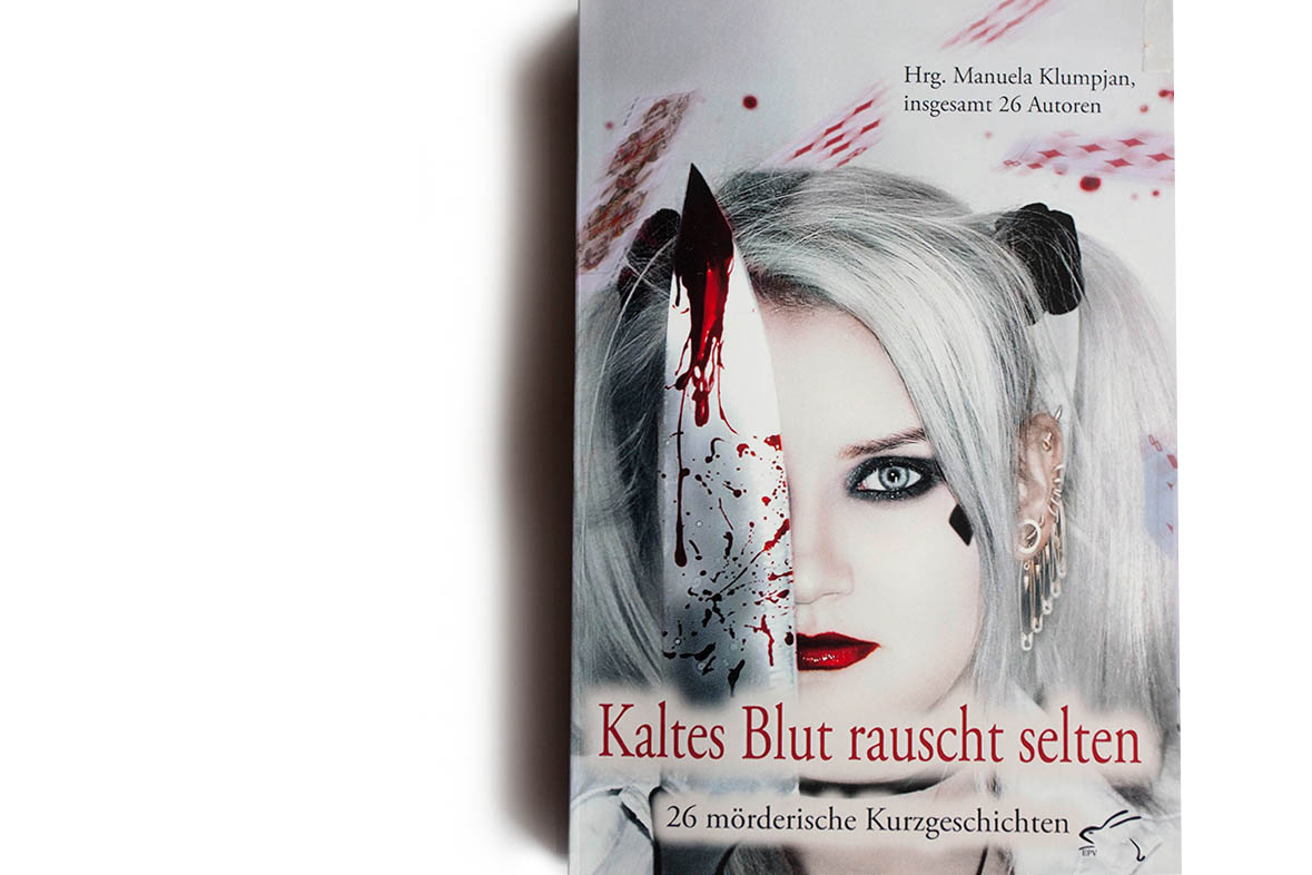 Buchtipp: "Kaltes Blut rauscht selten" von Herausgeberin Manuela Klumpjan 