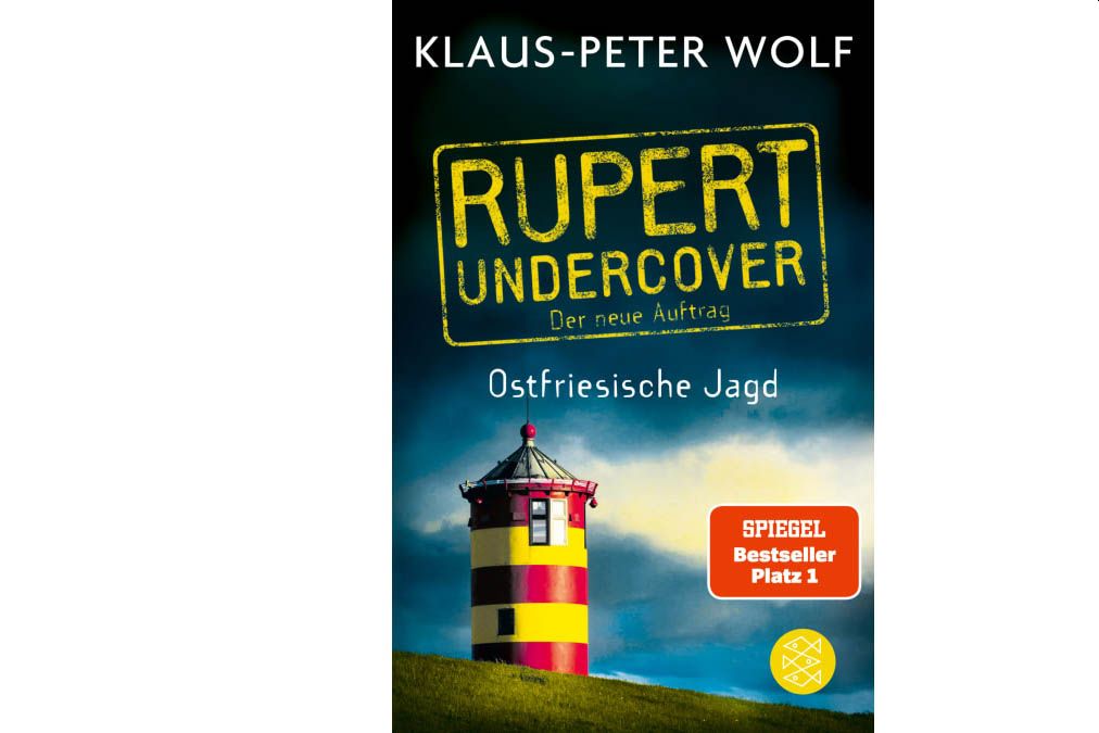 Buchtipp: Rupert Undercover - Ostfriesische Jagd von Klaus-Peter Wolf