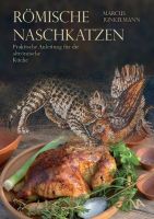 Buchtipp: Rmische Naschkatzen von Marcus Junkelmann