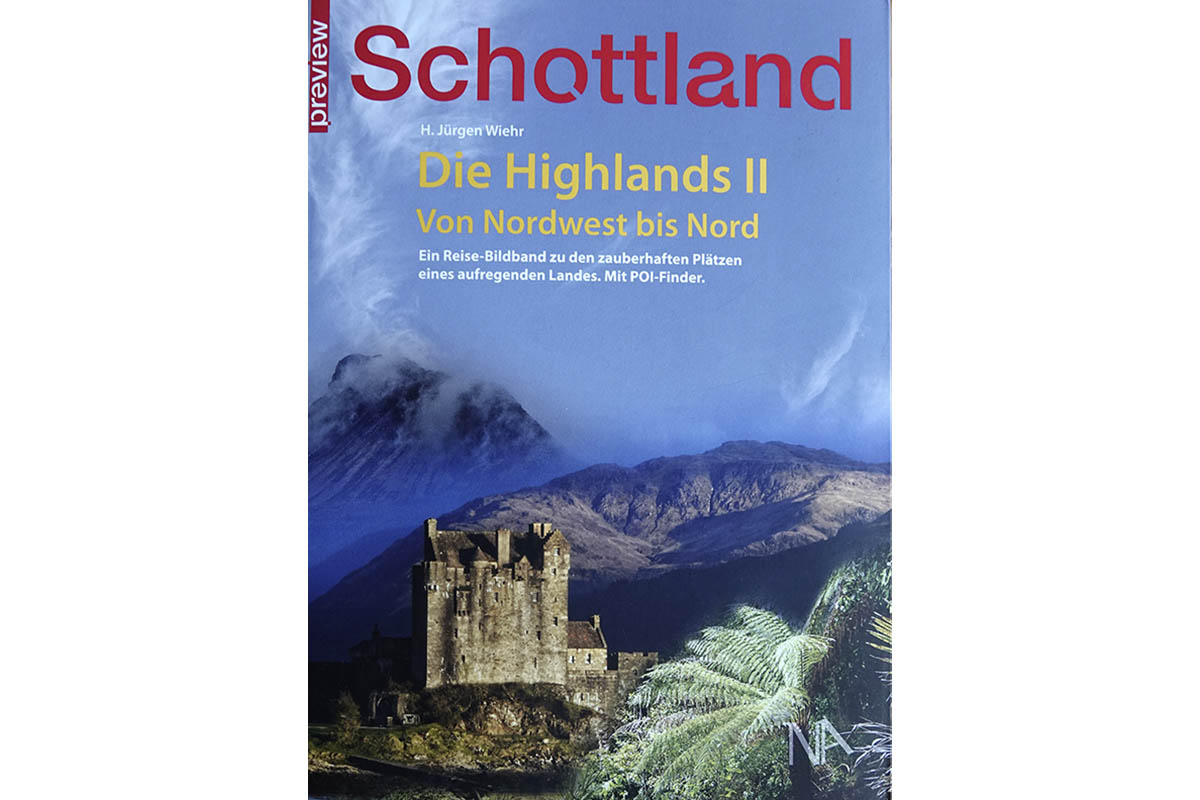 Buchtipp: Schottland - Die Highlands II von Nordwest bis Nord 