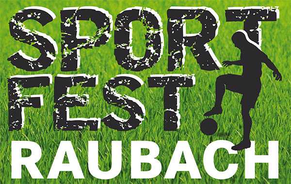 Sportfest in Raubach steht bevor