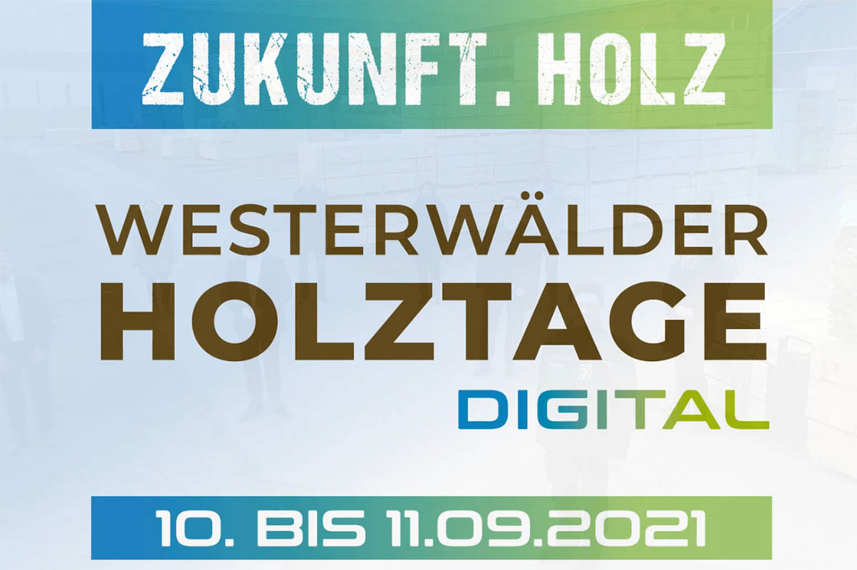 Westerwlder Holztage vom 10. bis 11. September 2021 